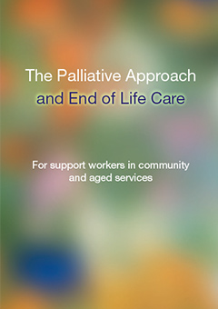 Cover image for The palliative approach and end of life care